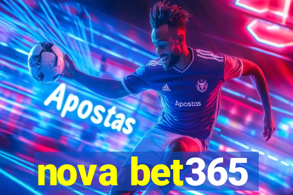 nova bet365